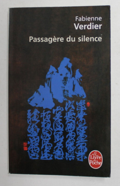 PASSAGERE DU SILENCE par FABIENNE VERDIER , 2003