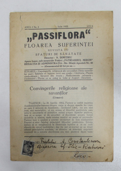 ' PASSIFLORA  ' FLOAREA SUFERINTEI - REVISTA CU SFATURI DE SANATATE , ANUL I , NR. 3 ,IULIE ,  1935