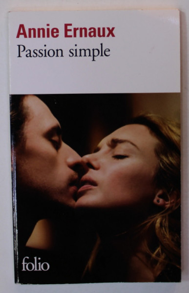 PASSION SIMPLE par ANNIE ERNAUX , 1991