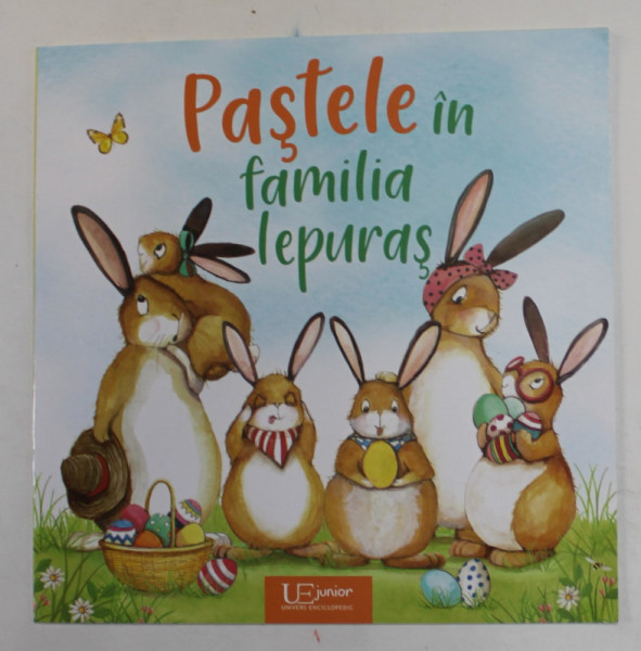 PASTELE IN FAMILIA IEPURAS , ilustratii de KATY HUDSON , text de CARLA HAFNER , 2022