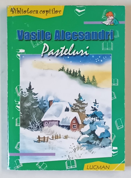 PASTELURI de VASILE ALECSANDRI , ANII '90 , FORMAT MIC , PREZINTA URME DE UZURA