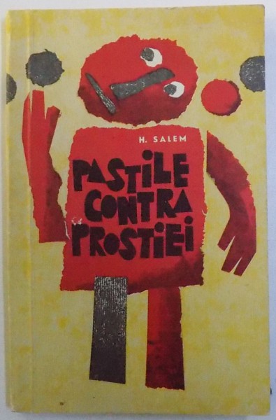 PASTILE CONTRA PROSTIEI - SCHITE SATIRICE  de H. SALEM , 1968