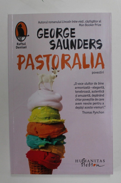 PASTORALIA - povestiri de GEORGE SAUNDERS , 2020
