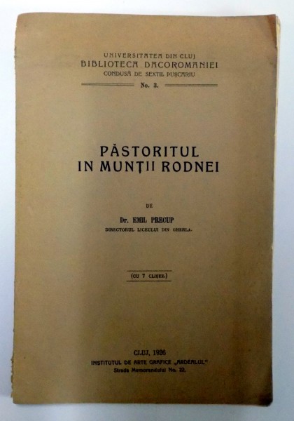PASTORITUL IN MUNTII RODNEI de EMIL PRECUP  1926