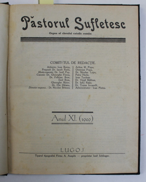 PASTORUL SUFLETESC , ORGAN AL CLERULUI CATOLIC ROMAN , ANUL XI , COLIGAT  DE 21 NUMERE CONSECUTIVE , APARUTE IN PERIOADA  FEBRUARIE - DECEMBRIE , 1929