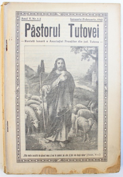 PASTORUL TUTOVEI  - REVISTA LUNARA A ASOCIATIEI PREOTILOR DIN JUD. TUTOVA , ANUL V , NR. 1-2  , IANUARIE - FEBRUARIE  , 1942