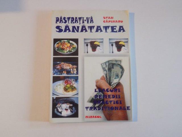 PASTRATI-VA SANATATEA de STAN CAPINARU 2002