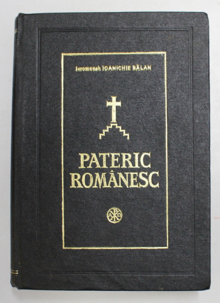 PATERIC ROMANESC de Protosinghel IOANICHIE BALAN  1980