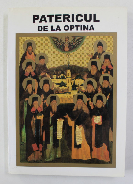 PATERICUL DE LA OPTINA , 2002