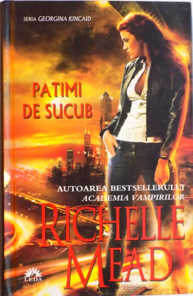 PATIMI DE SUCUB de RICHELLE MEAD, 2009