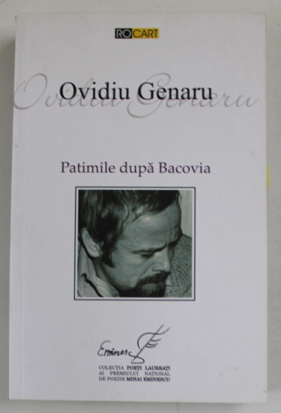 PATIMILE DUPA BACOVIA de OVIDIU GENARU , VERSURI , 2021, DEDICATIE *