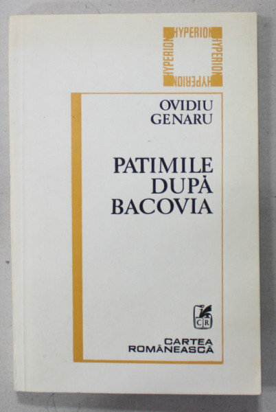 PATIMILE DUPA BACOVIA , VERSURI de OVIDIU GENARU , 1986