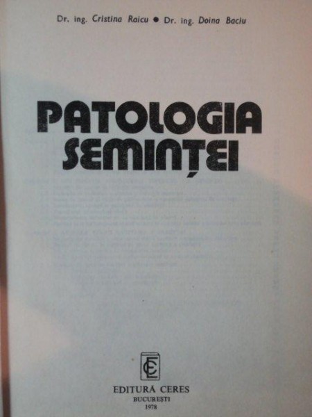 PATOLOGIA SEMINTEI  de CRISTINA RAICU , DOINA BACIU , 1978
