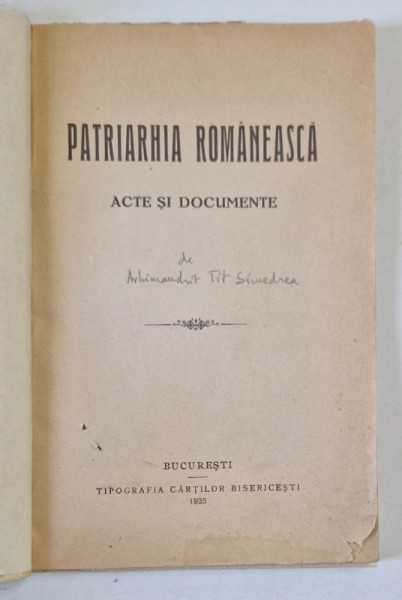 PATRIARHIA ROMANEASCA. ACTE SI DOCUMENTE , 1925 , COPERTI REFACUTE