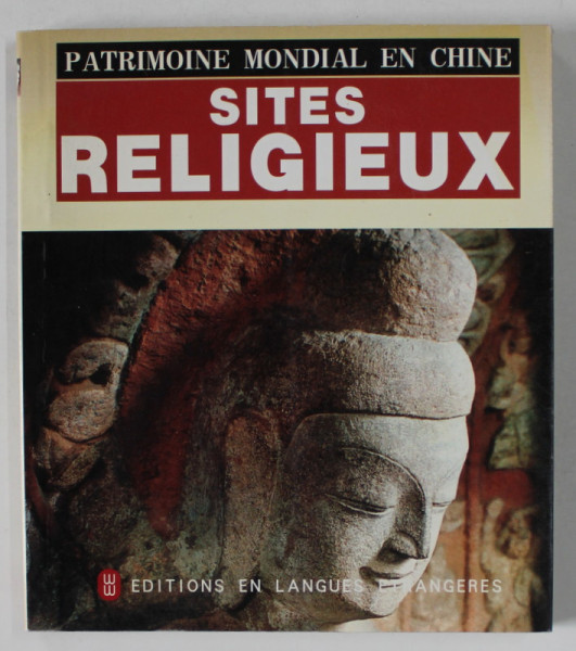 PATRIMOINE MONDIAL EN CHINE , SITES RELIGIEUX , 2006