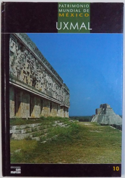 PATRIMONIO MUNDIAL DE MEXICO No . 10  -  CIUDAD PRECOLOMBINA DE UXMAL  , 2005