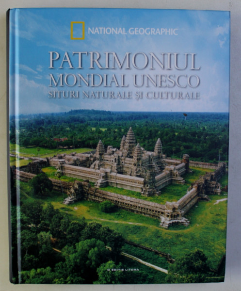 PATRIMONIUL MONDIAL UNESCO - SITURI NATURALE SI CULTURALE , 2019
