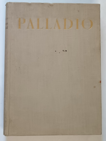 PATRU CARTI DE ARHITECTURA-PALLADIO  1957