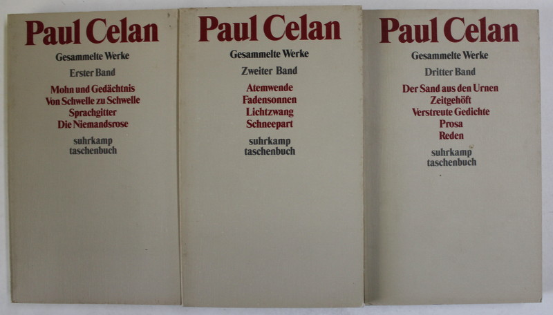 PAUL CELAN , GESAMMELTE WERKE ( COLECTIE DE OPERE ) , TREI VOLUME , TEXT IN LIMBA GERMANA , 2000