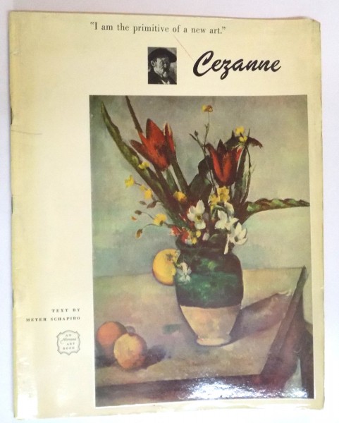 PAUL CEZANNE by MEYER SCHAPIRO , 1952