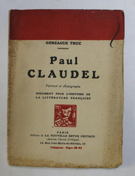 PAUL CLAUDEL par GONZAGUE TRUC , 1925