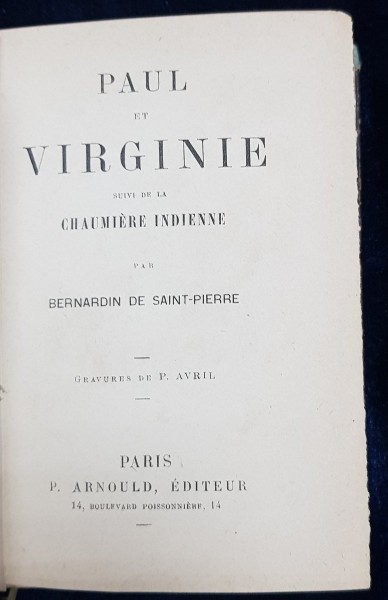 PAUL ET VIRGINIE DUIVI DE LA CHAUMIERE INDIENNE par BERNADIN DE SAINT-PIERRE, GRAVURES DE P. AVRIL - PARIS