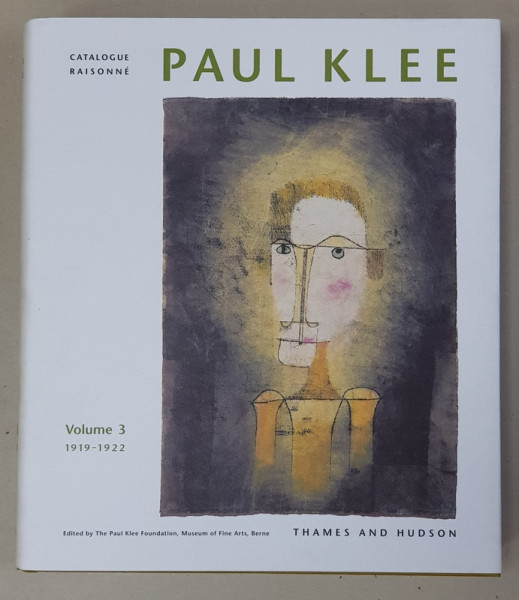 PAUL KLEE - CATALOGUE RAISONNE VOL. 3 (1919-1922), 1999