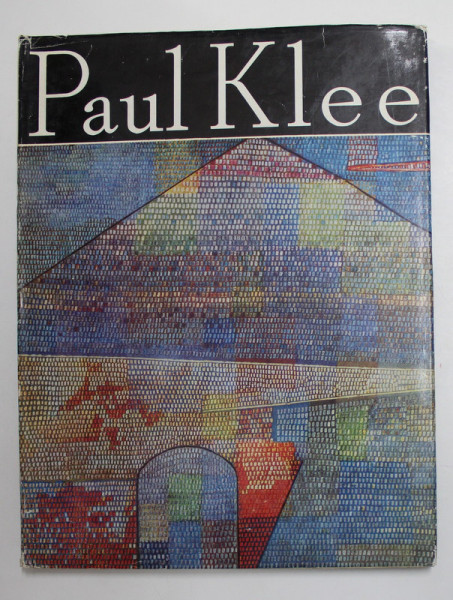 PAUL KLEE , de NICULAI POPESCU , 1972