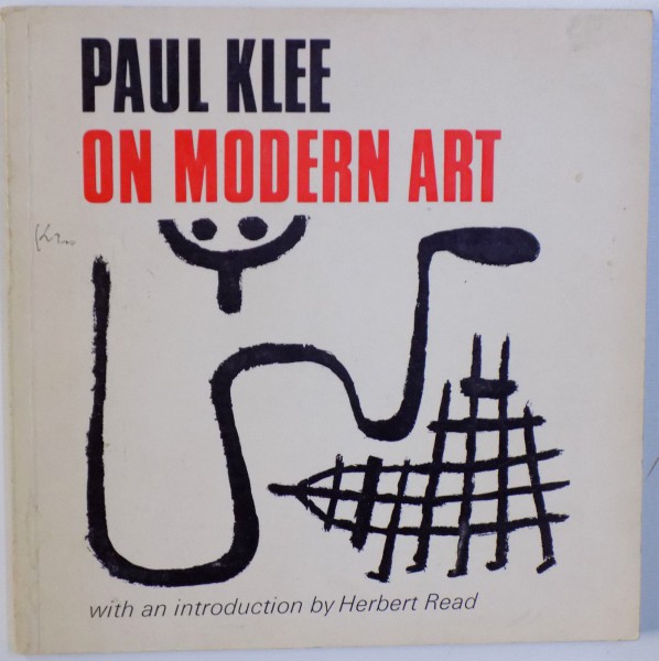 PAUL KLEE ON MODERN ART with an introduction by HERBERT READ , 1974