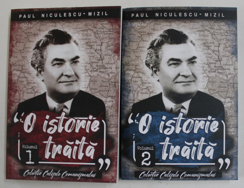 PAUL NICULESCU - MIZIL , O ISTORIE TRAITA , VOLUMELE I - II , 2022