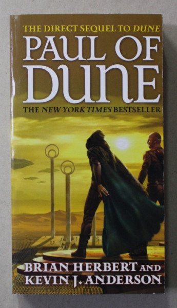 PAUL OF DUNE by BRIAN HERBERT and KEVIN J. ANDERSON , 2009