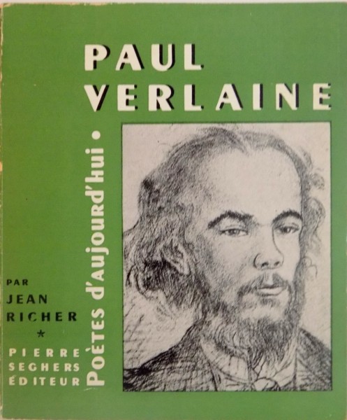 PAUL VERLAINE, POETES D`AUJOURD`HUI par JEAN RICHER, 1967