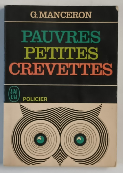 PAUVRES PETITES CREVETTES par GENEVIEVE MANCERON , 1966