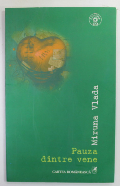 PAUZA DINTRE VENE, versuri de MIRUNA VLADA , 2007