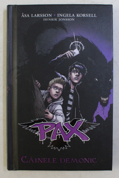 PAX , CAINELE DEMONIC de ASA LARSSON ... HENRIK JONSSON , 2015