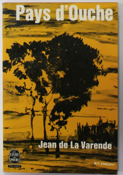 PAYS D 'OUCHE par JEAN DE LA VARENDE , 1965