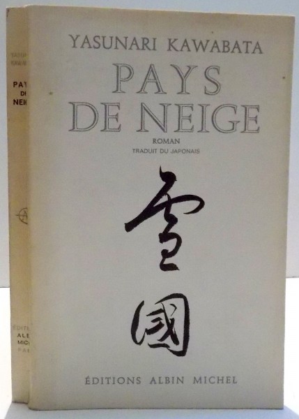 PAYS DE NEIGE par YASUNARI KAWABATA , 1960
