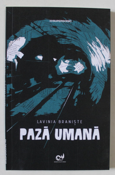 PAZA UMANA de LAVINIA BRANISTE , 2024