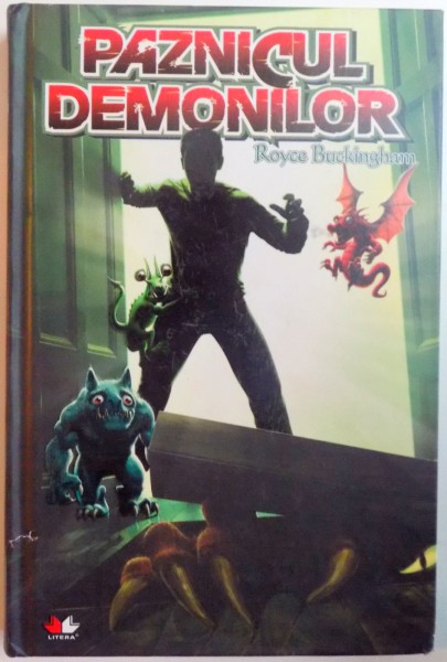 PAZNICUL DEMONILOR de ROYCE BUCKINGHAM , 2009