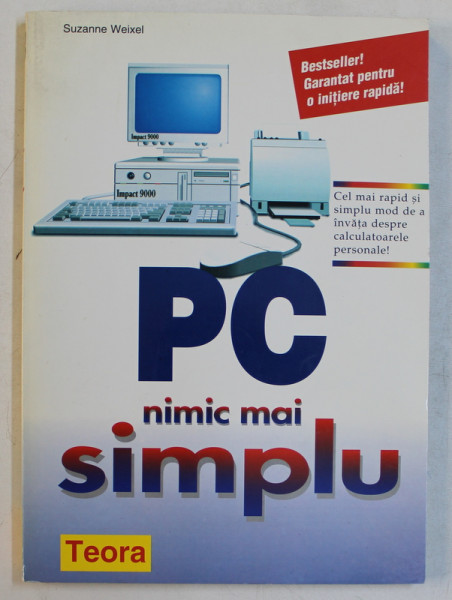 PC NIMIC MAI SIMPLU de SUZANNE WEIXEL , 1996