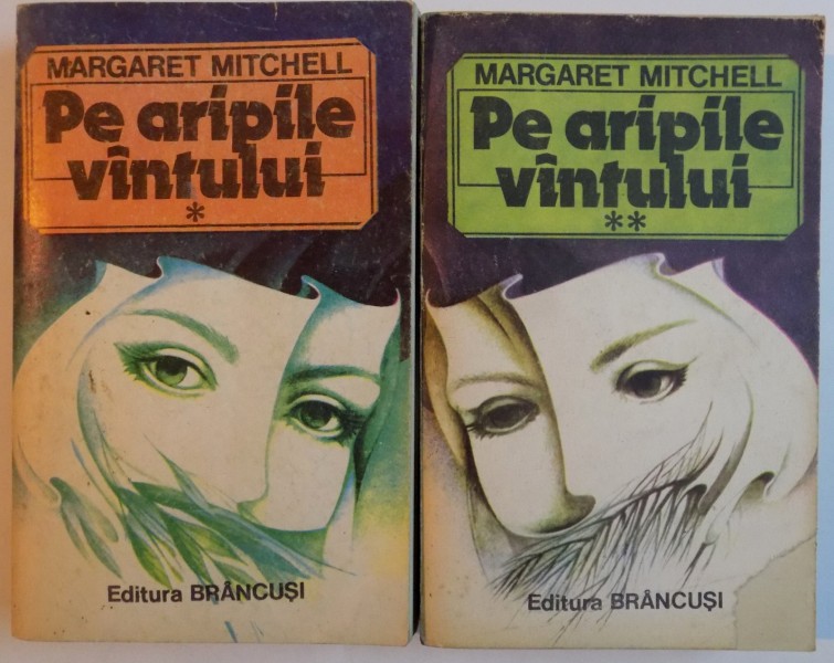 PE ARIPILE VANTULUI de MARGARET MITCHELL , VOL I-II