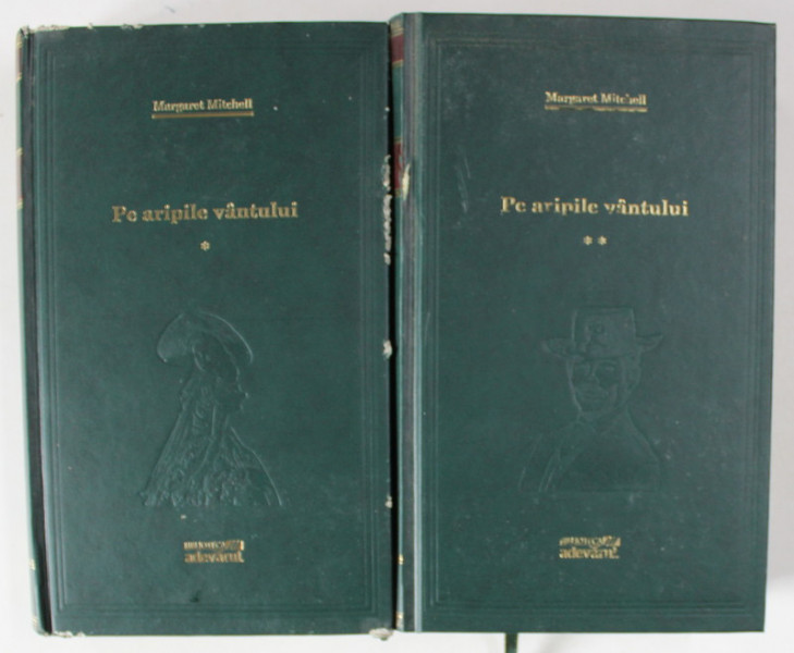 PE ARIPILE VANTULUI , VOLUMELE I - II de MARGARET MITCHELL , 2010