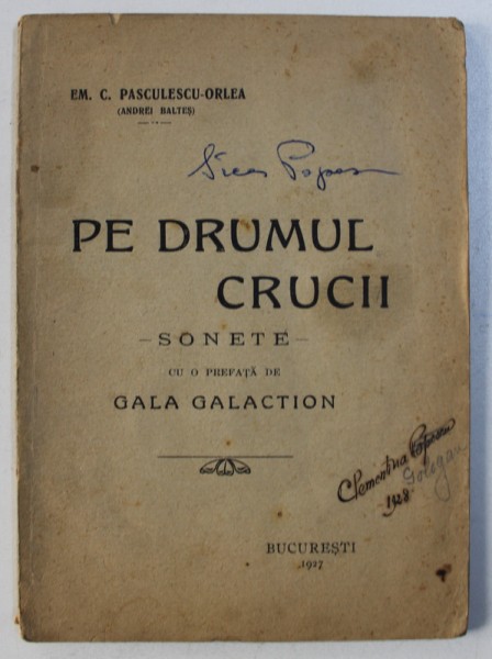 PE DRUMUL CRUCII - sonete de EM . C .  PASCULEA - ORLEA , 1927