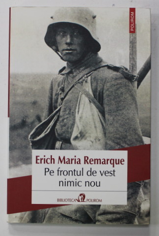 PE FRONTUL DE VEST NIMIC NOU de ERICH MARIA REMARQUE , 2016