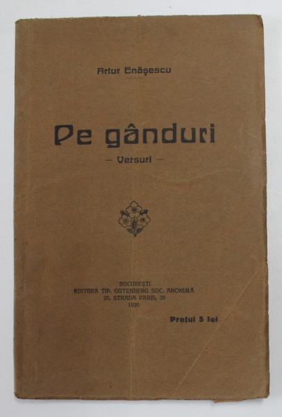 PE GANDURI - VERSURI de ARTUR ENASESCU , 1920