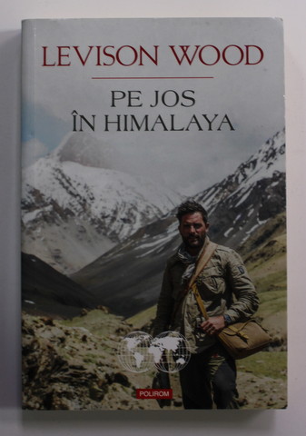 PE JOS IN HIMALAYA de LEVISON WOOD , 2017