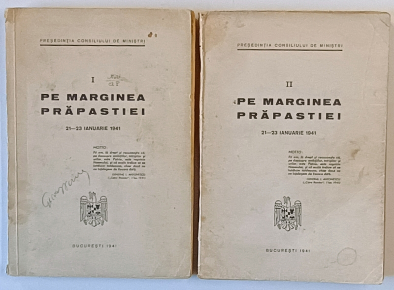 PE MARGINEA PRAPASTIEI , 21 - 23 ianuarie, vol I - II, 1941 , PREZINTA URME DE UZURA