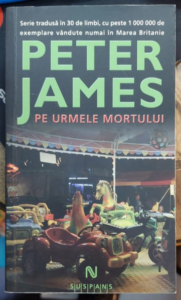 PE URMELE MORTULUI de PETER JAMES , 2009