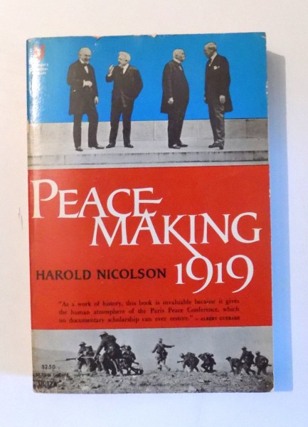 PEACEMAKING 1919 by HAROLD NICOLSON , 1965