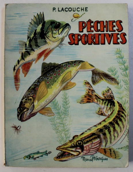 PECHES SPORTIVES par P . LACOUCHE